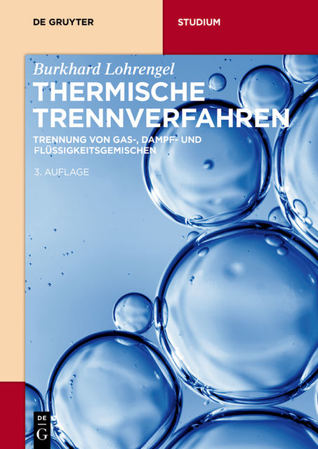 Thermische Trennverfahren, Burkhard Lohrengel
