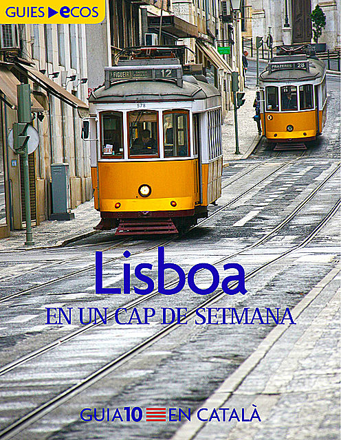Lisboa. En un cap de setmana, Varios Autores
