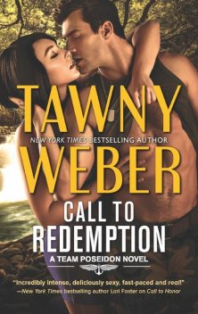 Call to Redemption, Weber Tawny