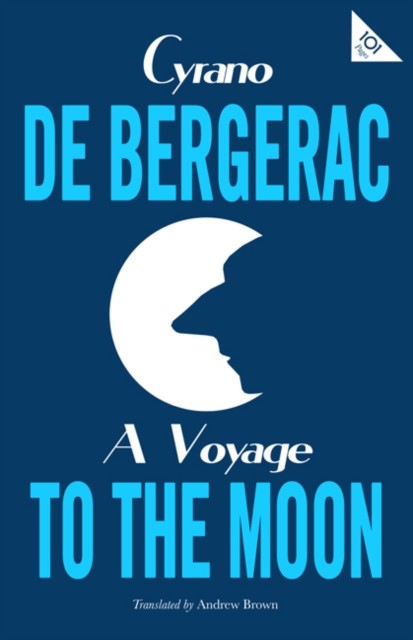 Voyage to the Moon, Cyrano de Bergerac