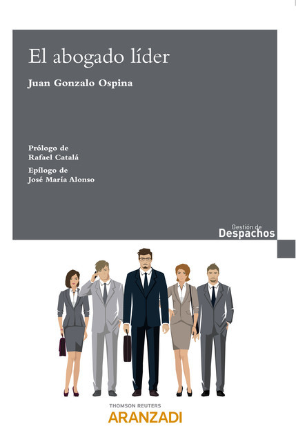 El abogado líder, Juan Gonzalo Ospina