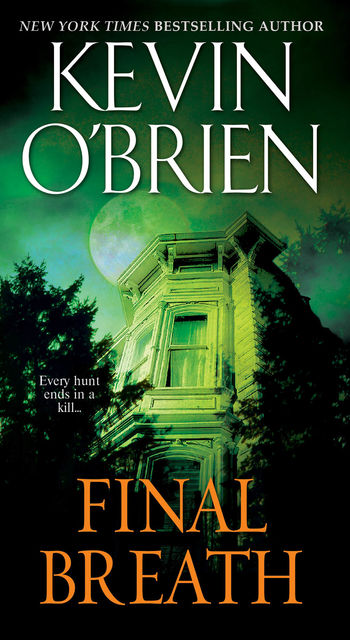 Final Breath, Kevin O'Brien
