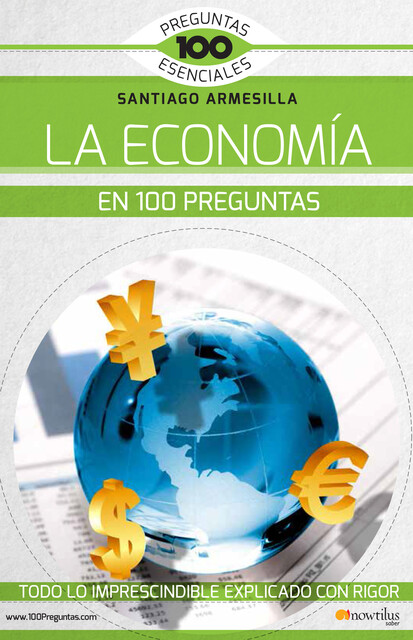 La economía en 100 preguntas, Santiago Armesilla