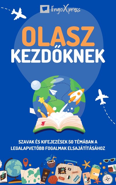 Olasz kezdőknek, lingoXpress