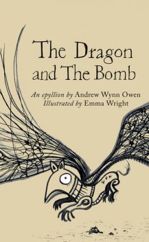 The Dragon and The Bomb, Andrew Wynn Owen