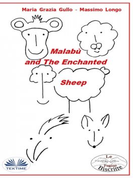 Malabù And The Enchanted Sheep, Massimo Longo E Maria Grazia Gullo