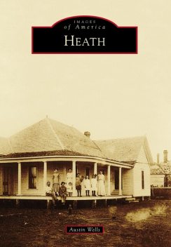 Heath, Austin Wells