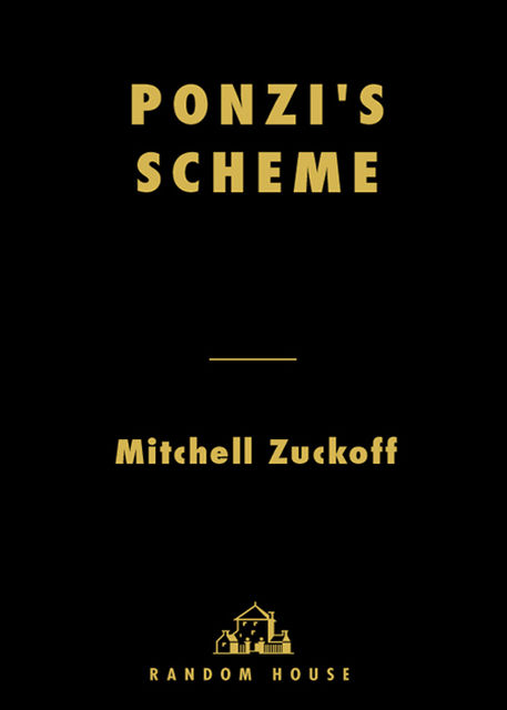 Ponzi's Scheme, Mitchell Zuckoff