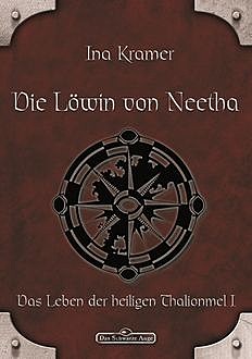 DSA 4: Die Löwin von Neetha, Ina Kramer