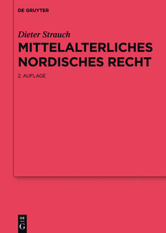 Mittelalterliches nordisches Recht, Dieter Strauch