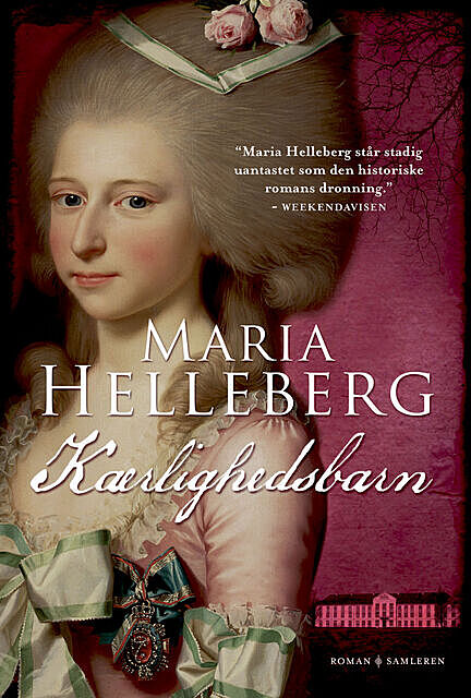 Kærlighedsbarn, Maria Helleberg