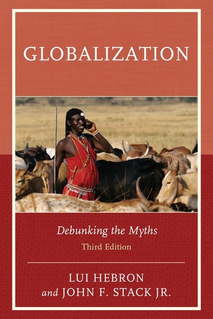 Globalization, John F. Stack Jr., Lui Hebron