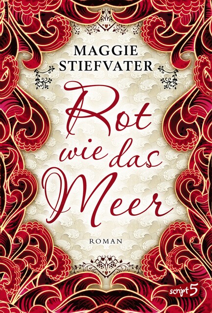 Rot wie das Meer, Maggie Stiefvater