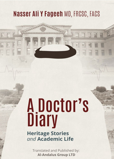 A Doctor's Diary, Nasser Ali Y Fageeh