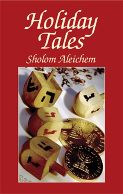 Holiday Tales, Sholom Aleichem