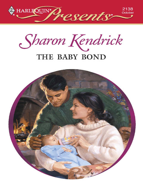 The Baby Bond, Sharon Kendrick