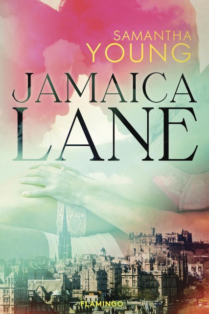 Jamaica Lane, Samantha Young