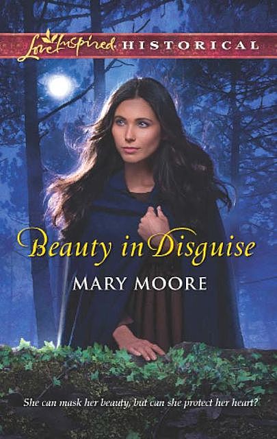 Beauty in Disguise, Mary Moore