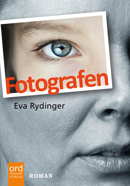 Fotografen, Eva Rydinger