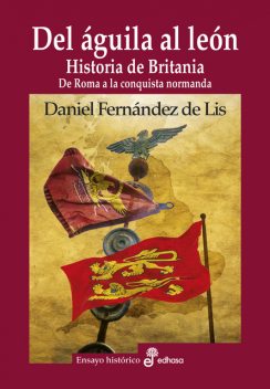 Del águila al león, Daniel Fernández de Lis