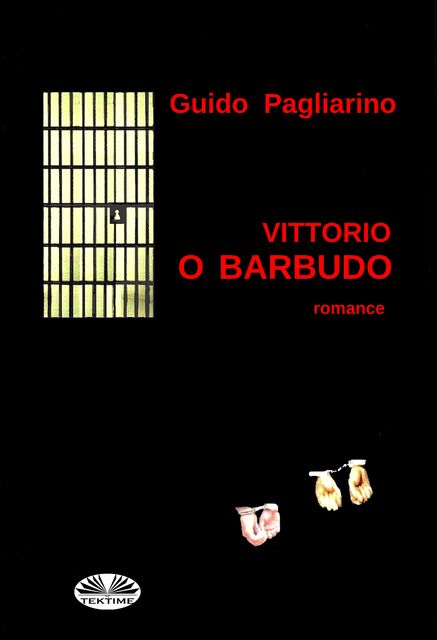 Vittorio O Barbudo, Guido Pagliarino