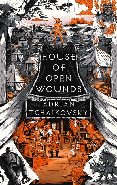 House of Open Wounds, Adrian Tchaikovsky