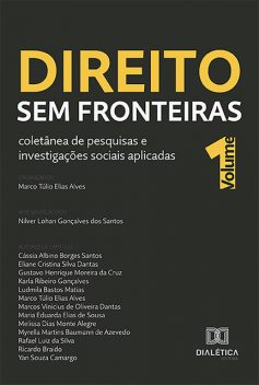 Direito sem Fronteiras, Marco Túlio Elias Alves