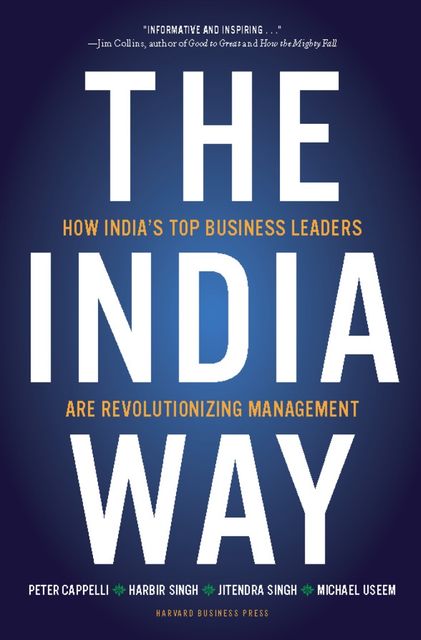 The India Way, Harbir Singh, Jitendra Singh, Peter Cappelli