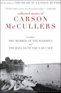 Collected Stories of Carson McCullers, Carson McCullers