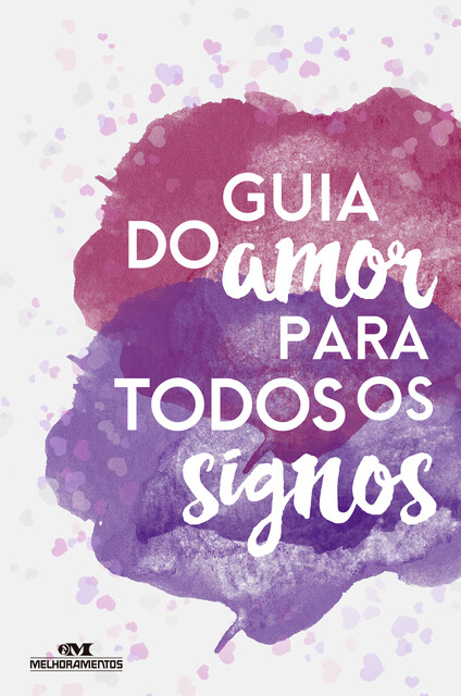 Guia do Amor para todos os Signos, Editora Melhoramentos