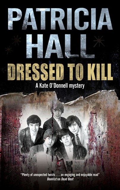 Dressed To Kill, Patricia Hall