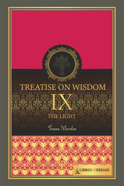 Treatise on Wisdom – 9, Tomás Morales y Durán