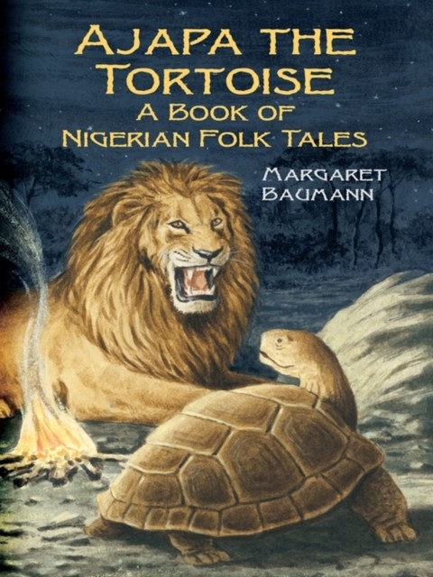 Ajapa the Tortoise, Margaret Baumann