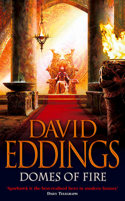 Domes of Fire (The Tamuli Trilogy, Book 1), David Eddings