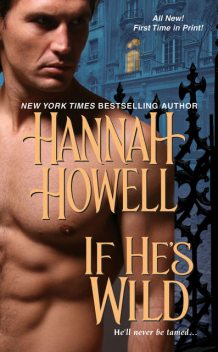 If He's Wild, Hannah Howell