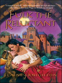 Fulk The Reluctant, Elaine Knighton