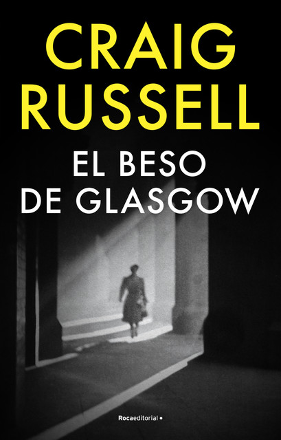 El Beso De Glasgow, Craig Russell