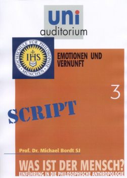 Was ist der Mensch? Teil 3, Michael Bordt