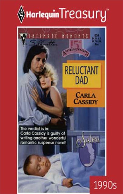 Reluctant Dad, Carla Cassidy