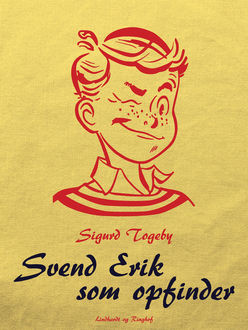 Svend Erik som opfinder, Sigurd Togeby