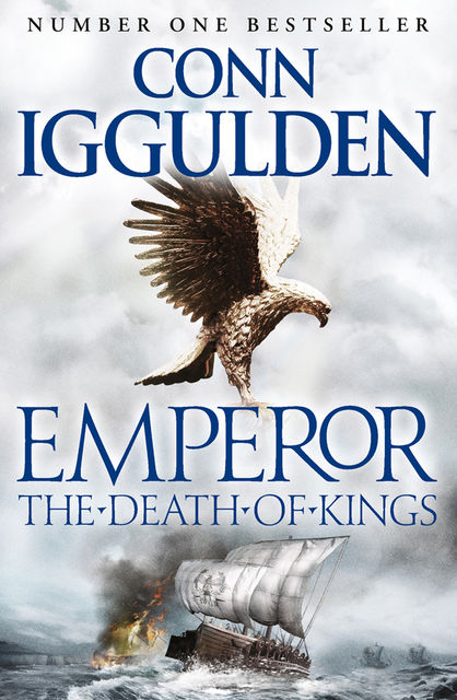 The Death Of Kings, Conn Iggulden