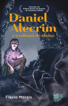 Daniel Alecrim e o talismã de ébano, Flavio Morais