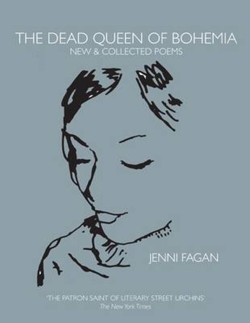 The Dead Queen of Bohemia, Jenni Fagan
