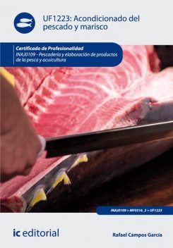 Acondicionado del pescado y marisco. INAJ0109, Rafael García