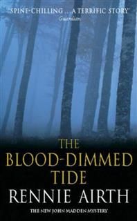 Blood-dimmed Tide Book 2, Rennie Airth