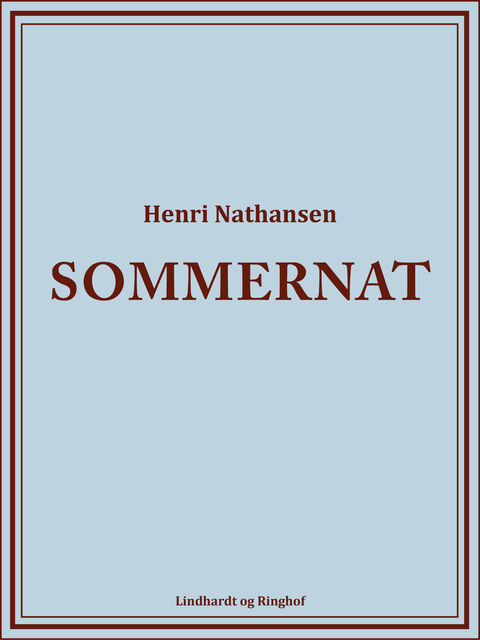 Sommernat, Henri Nathansen