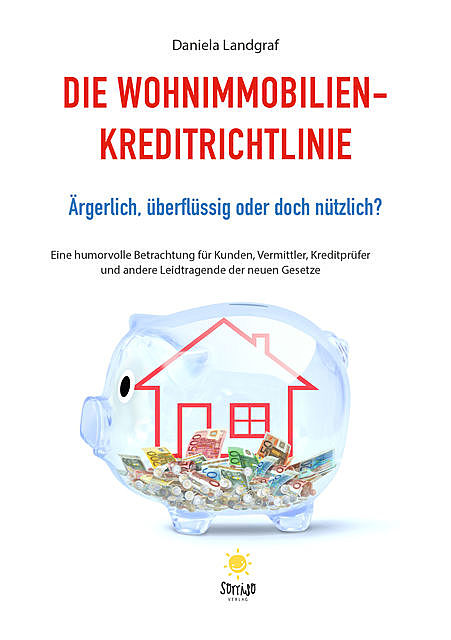 Die Wohnimmobilienkreditrichtlinie, Daniela Landgraf