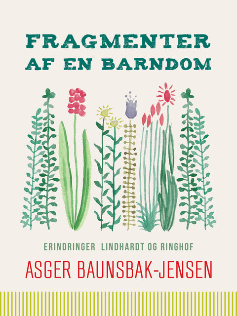 Fragmenter af en barndom, Asger Baunsbak Jensen