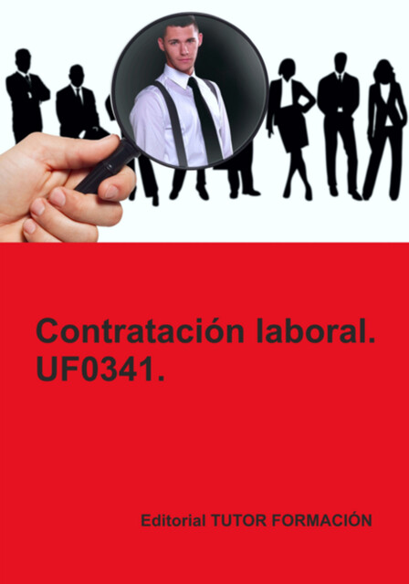 Contratación Laboral. Uf0341, Carmen Arenal Laza