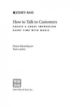 How to Talk to Customers, Diane Berenbaum, Tom Larkin